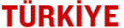 T�RKİYE